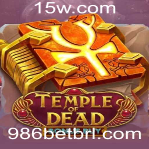 Explorando TempleofDeadBonusBuy: O Novo Sucesso de 986bet